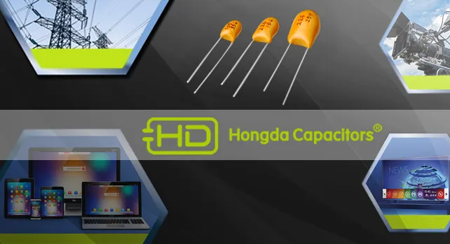 Танталовые конденсаторы Hongda – описание и основные преимущества.